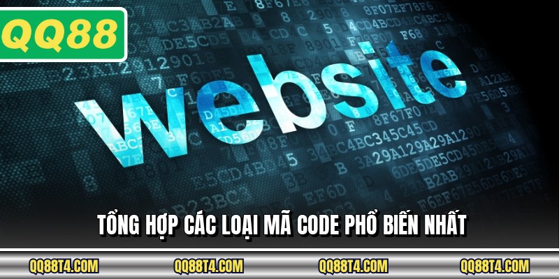Tổng hợp các loại mã code phổ biến nhất